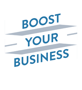 Boost your business