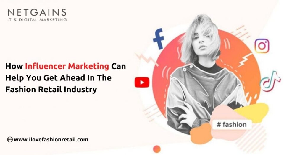 Influencer Marketing for Fashion Retail